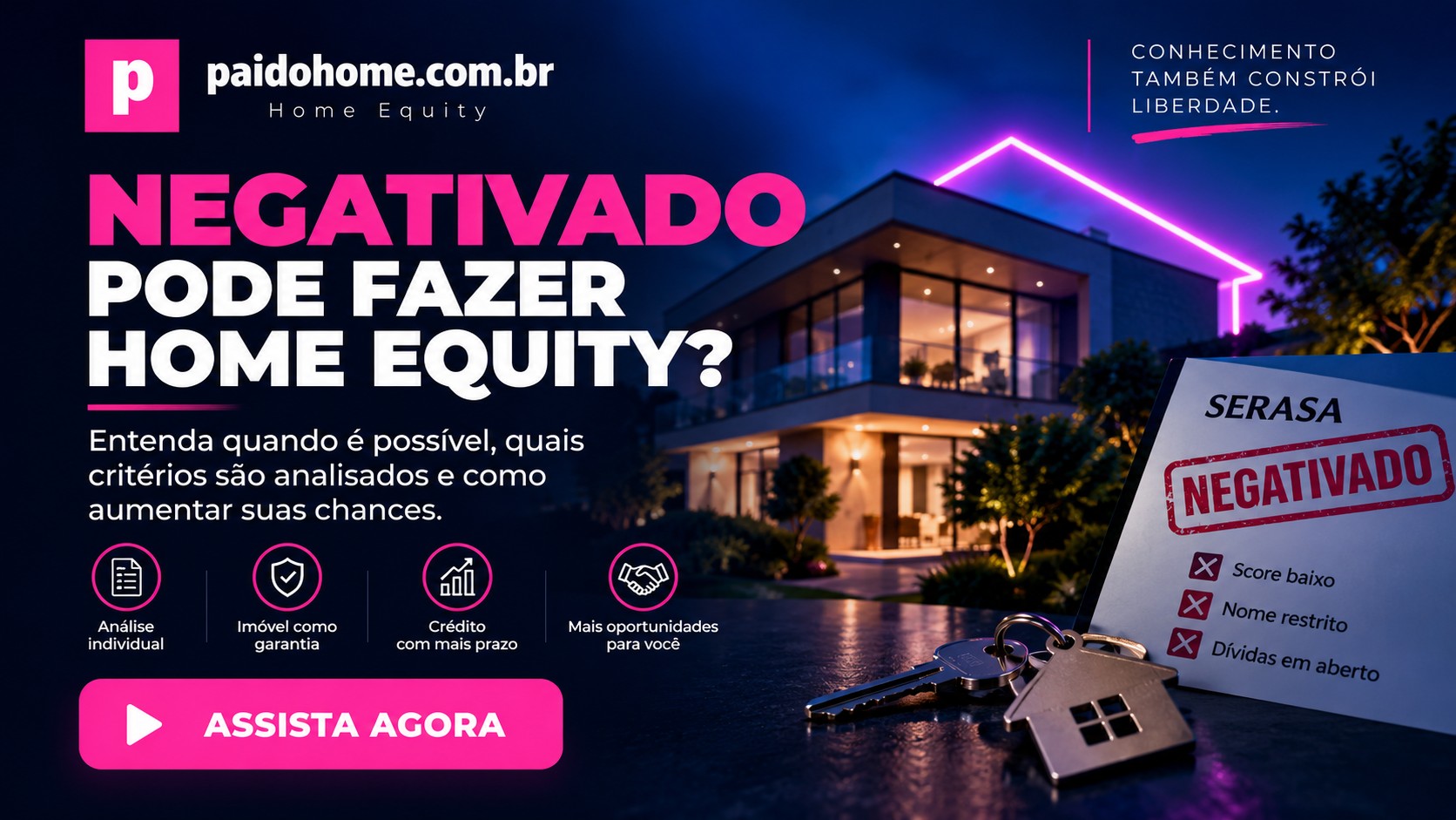 Negativado pode fazer Home Equity?